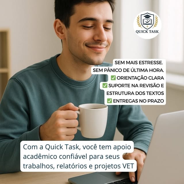 Post da Quick Task: Apoio acadêmico confiável para trabalhos, relatórios e projetos VET